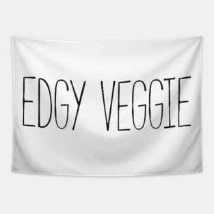 edgy veggie black Tapestry