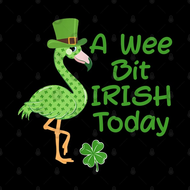 A Wee Bit Irish Today Flamingo Shamrock Patrick Day by cedricchungerxc