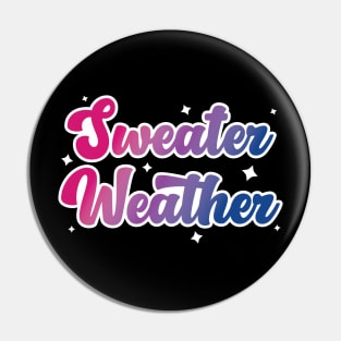 Sweater Weather Pin