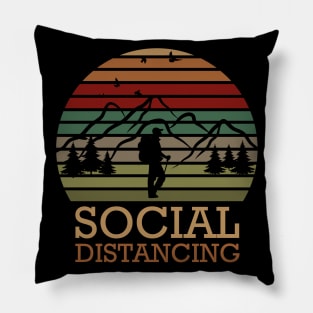 Social Distancing - Hiking gift Pillow