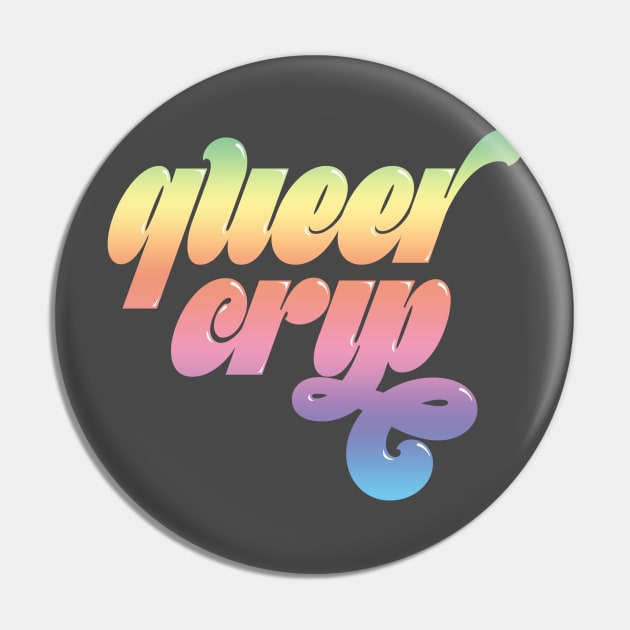 Queer Crip (Rainbow) Pin by PhineasFrogg