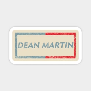 Dean Martin Distressed Magnet