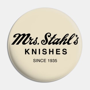 Mrs. Stahl's Knishes Pin