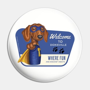 Funny Dachshund Superhero in blue suit Pin