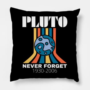 Pluto Never Forget Pillow