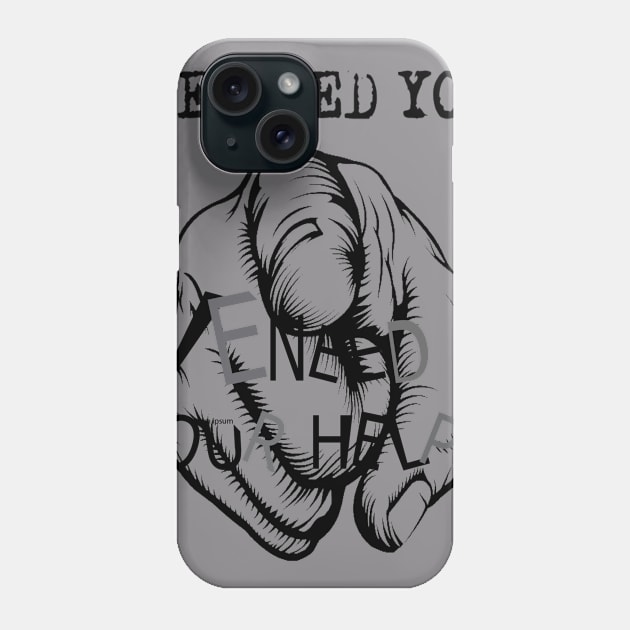 We Need You We Need Your Help Phone Case by AigleBam