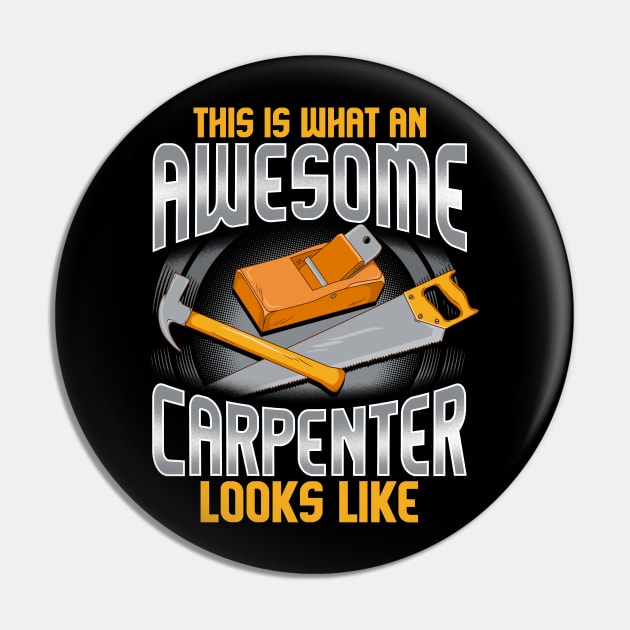 This Is What An Awesome Carpenter Looks Like Pin by E