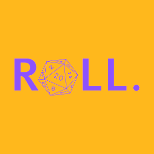 Roll. RPG Shirt light purple T-Shirt