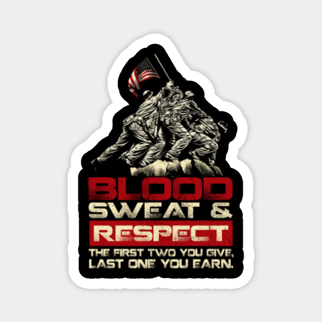 blood sweat and respect