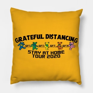 Funny Grateful Distancing Stay at Home Tour 2020 Pillow