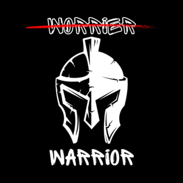 Worrier/Warrior (Anxiety/Mental Health) by narcissisticsupply