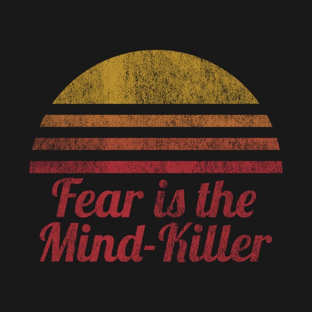 Fear is the Mind-Killer by Mollie