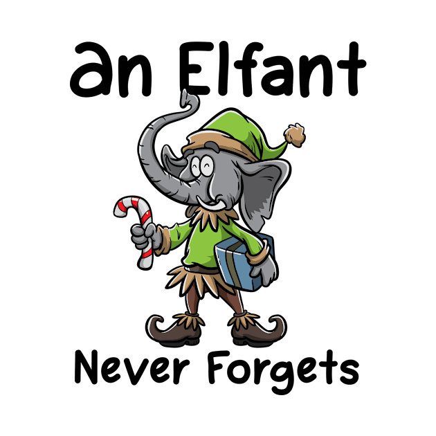 Christmas Elephant Funny Elf Costume An Elfant Never Forgets by TellingTales