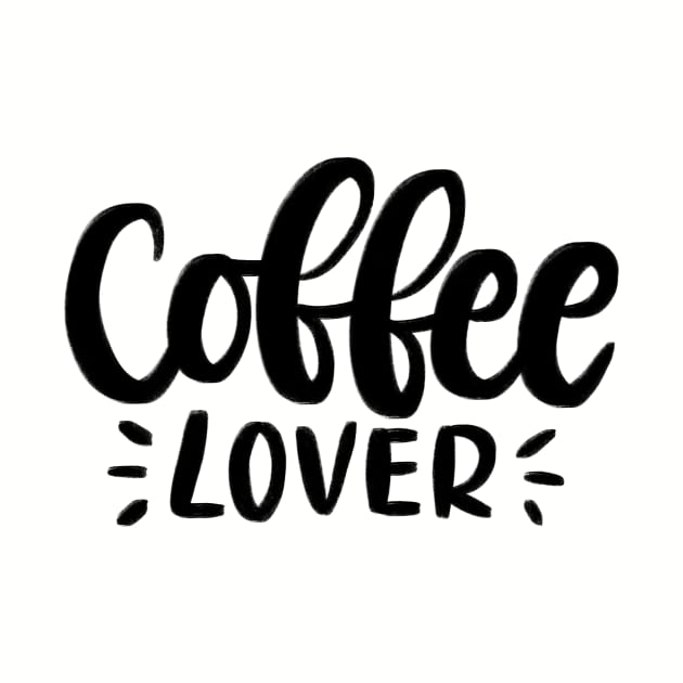 Coffee Lover Lettering Quote by Slletterings