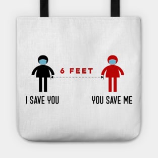 Wear a mask save you save me Tote