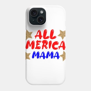 All American Mama Phone Case
