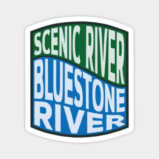 Bluestone National Scenic River wave Magnet