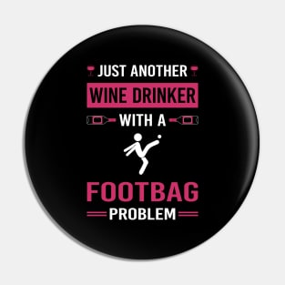 Wine Drinker Footbag Hacky Sack Sacker Pin