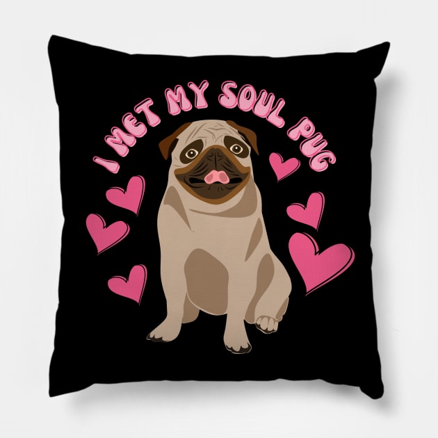 I Met My Soul Pup Valentines Gift For Dog Lovers Pillow by Museflash