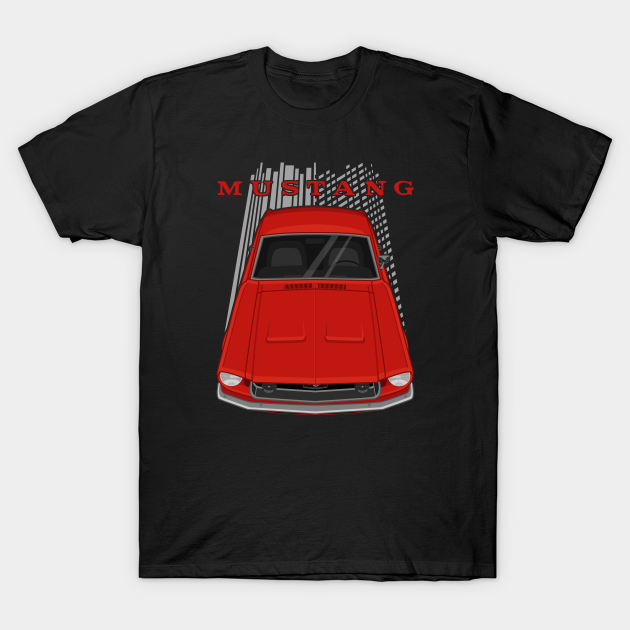 Ford Mustang Fastback 1968 - Red - Ford Mustang Fastback 1968 - T-Shirt ...