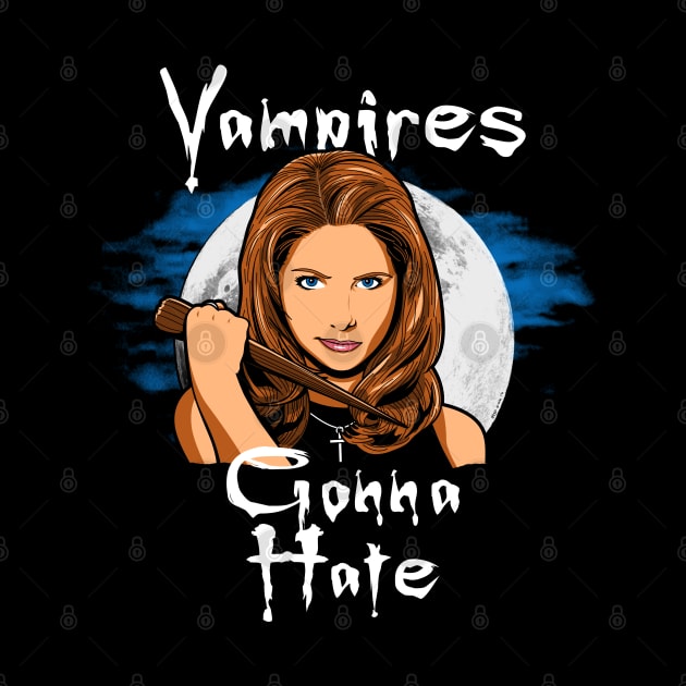 Vampires Gonna Hate Tv Series Vampire Slayer 90's Meme by BoggsNicolas