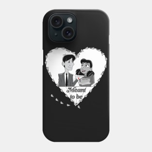 Meant to Be Phone Case