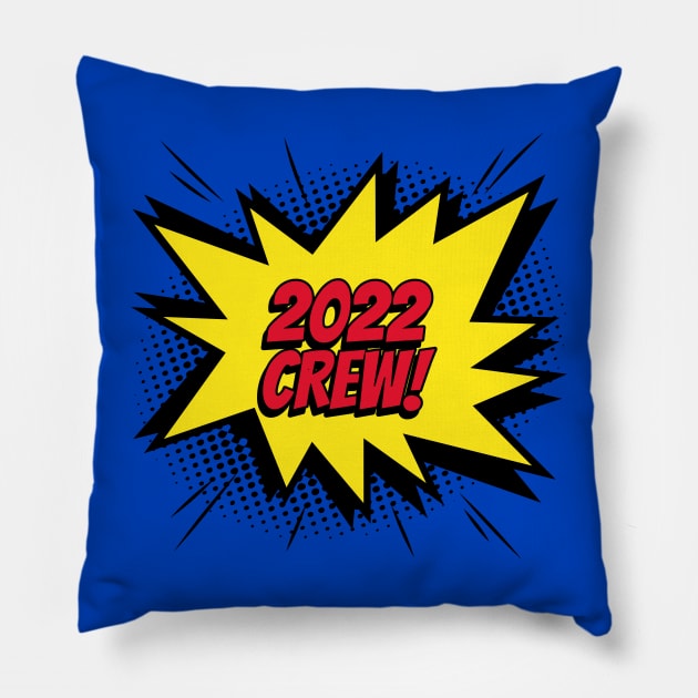 2022 crew comic kapow style artwork Pillow by Created by JR