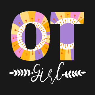 OT Girl T-Shirt