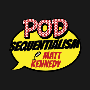 Pod Sequentialism Logo T-Shirt