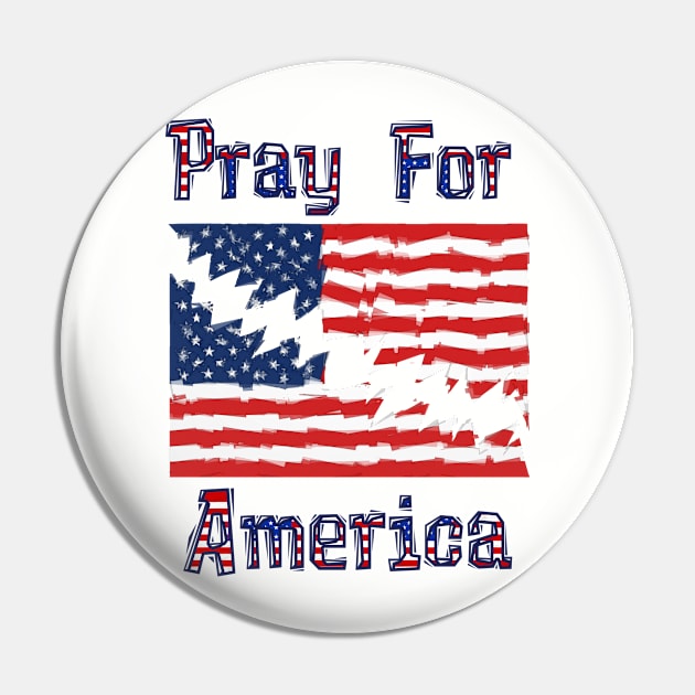 PRAY FOR AMERICA Distressed American Flag Design Pin by Roly Poly Roundabout