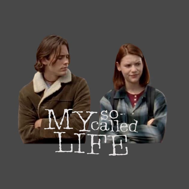 MY SO CALLED LIFE by Cult Classics