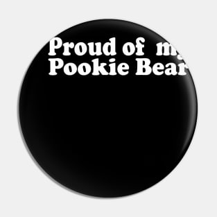 Proud Of My Pookie Bear Gym Funny Lifting Quote Pin