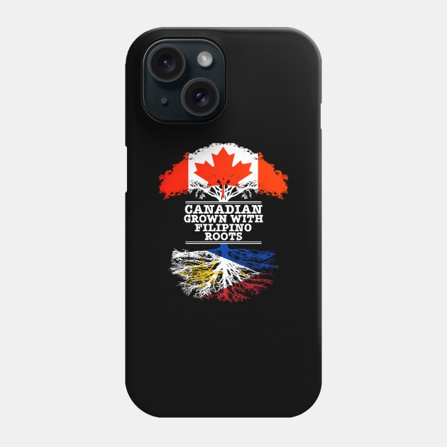 Canadian Grown With Filipino Roots - Gift for Philippines With Roots From Filipino Phone Case by Country Flags