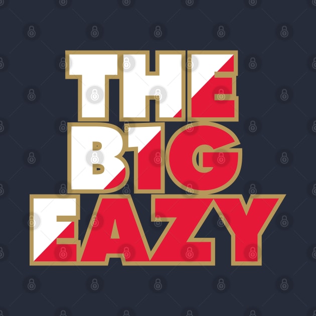 THE B1G EAZY - Navy 2 by KFig21