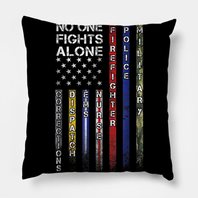 No One Fights Alone Proud Job Pillow by dannetee