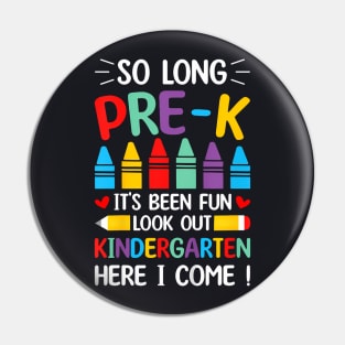 Kids So Long Pre K Graduation Kindergarten Here I Come 2024 Pin