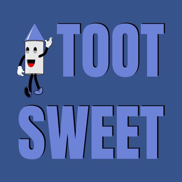 Toot sweet by bluehair