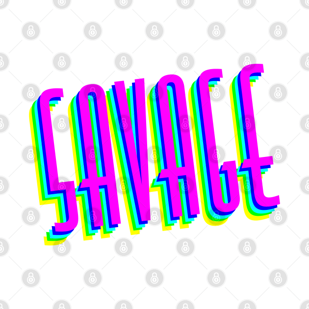 Savage Type Graphic by ClaraMceneff