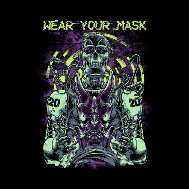 Wear Your Mask by joerock