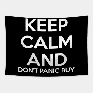 Minimalist Keep Calm And Don't Panic Buy Typography Design Tapestry