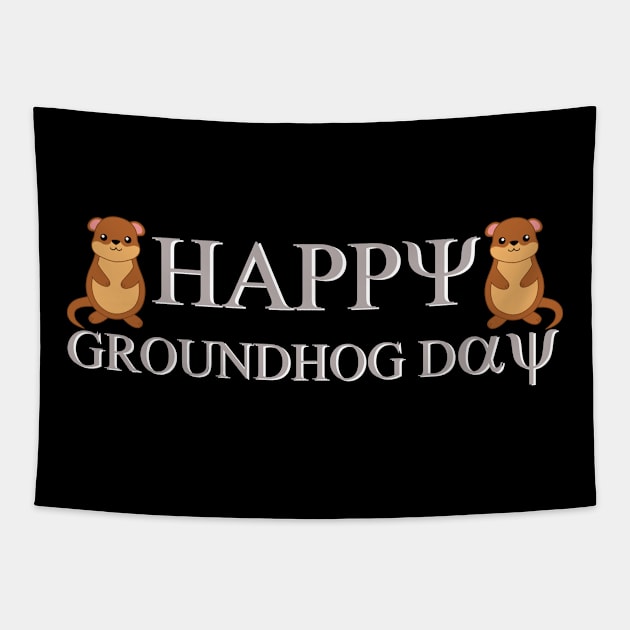 happy groundhog day Tapestry by Aekasit weawdee