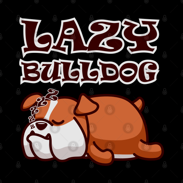 Lazy Bulldog by AllanDolloso16