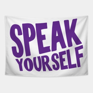 SPEAK YOURSELF TYPOGRAPHY Tapestry