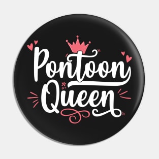 Pontoon Queen - Funny Boat Gift print Pin