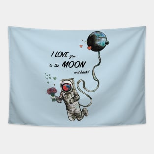 I love you to the Moon and Back. Tapestry