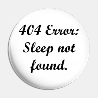 404 Error: Sleep not found. Pin