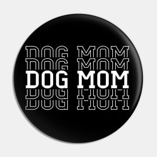 Dog mom Pin