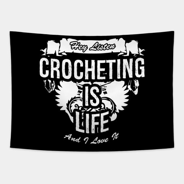 Crocheting Is Life Creative Job Typography Design Tapestry by Stylomart