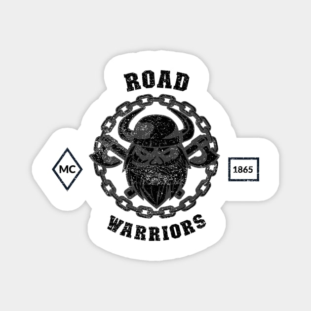 Road Warriors Biker Club Magnet by Tip Top Tee's