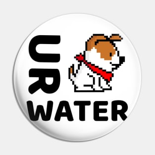 Ur Dog Water? 3.0 Pin